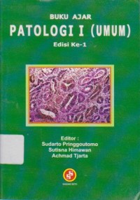 Image of Buku Ajar Patologi 1 Umum