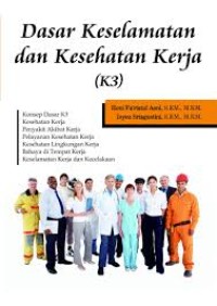 Image of Dasar keseleamatan dan kesehatan kerja