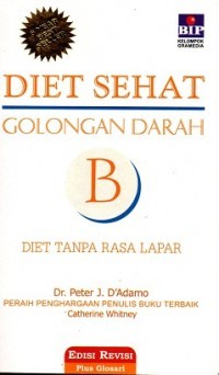 Image of Diet Sehat Golongan Darah B : Diet tanpa rasa lapar