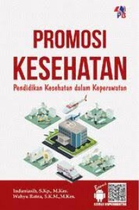 Image of Promosi Kesehatan : Pendidikan kesehatan dan keperawatan