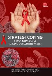 Image of Strategi coping studi pada ODHA ( Orang Dengan HIV / AIDS )